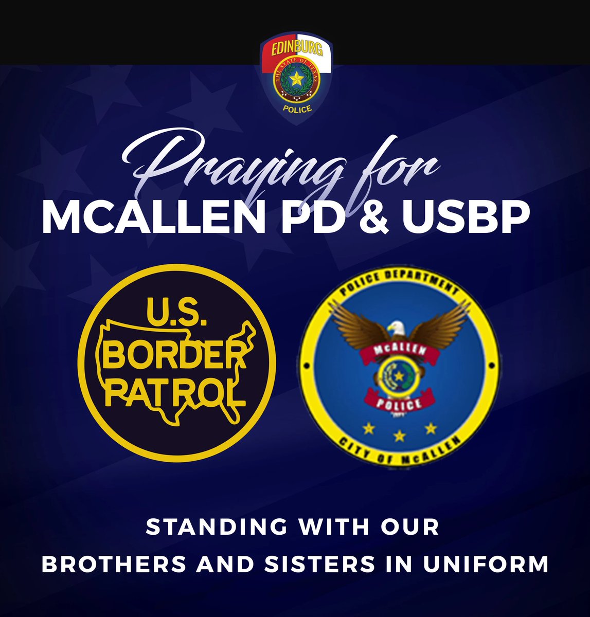 EdinburgPd's tweet photo. Praying for McAllen PD and our U.S. Border Patrol partners today.
Our hearts are with the McAllen officer injured in today’s attack and all those impacted. We stand in full support of our brothers and sisters in uniform. 💙 💚 https://t.co/eXxLLEYpb0