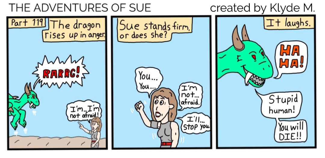 Special #Monday #THEADVENTURESOFSUE comic part 119.  #webcomic #webtoon #comics #comic #comicstrip #comicbook #comicartist #fiction #action #adventure #fantasy #readthis #indiecomic #indiecomics #dragon #MondayMood