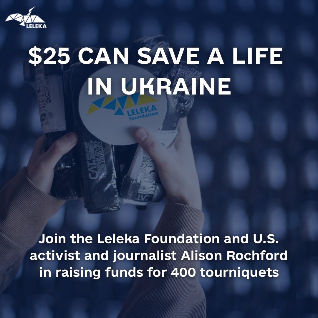 Leleka_FDN's tweet image. $25 = 1 life saved.
@Leleka_FDN & Alison Rochford are raising $10K to buy 400 tourniquets for Ukrainian frontline medics.
1 tourniquet can stop deadly bleeding in seconds.
10 tourniquets per medical backpack. 40 backpacks = 400 lives saved.
Donate now givebutter.com/kMF7Wu