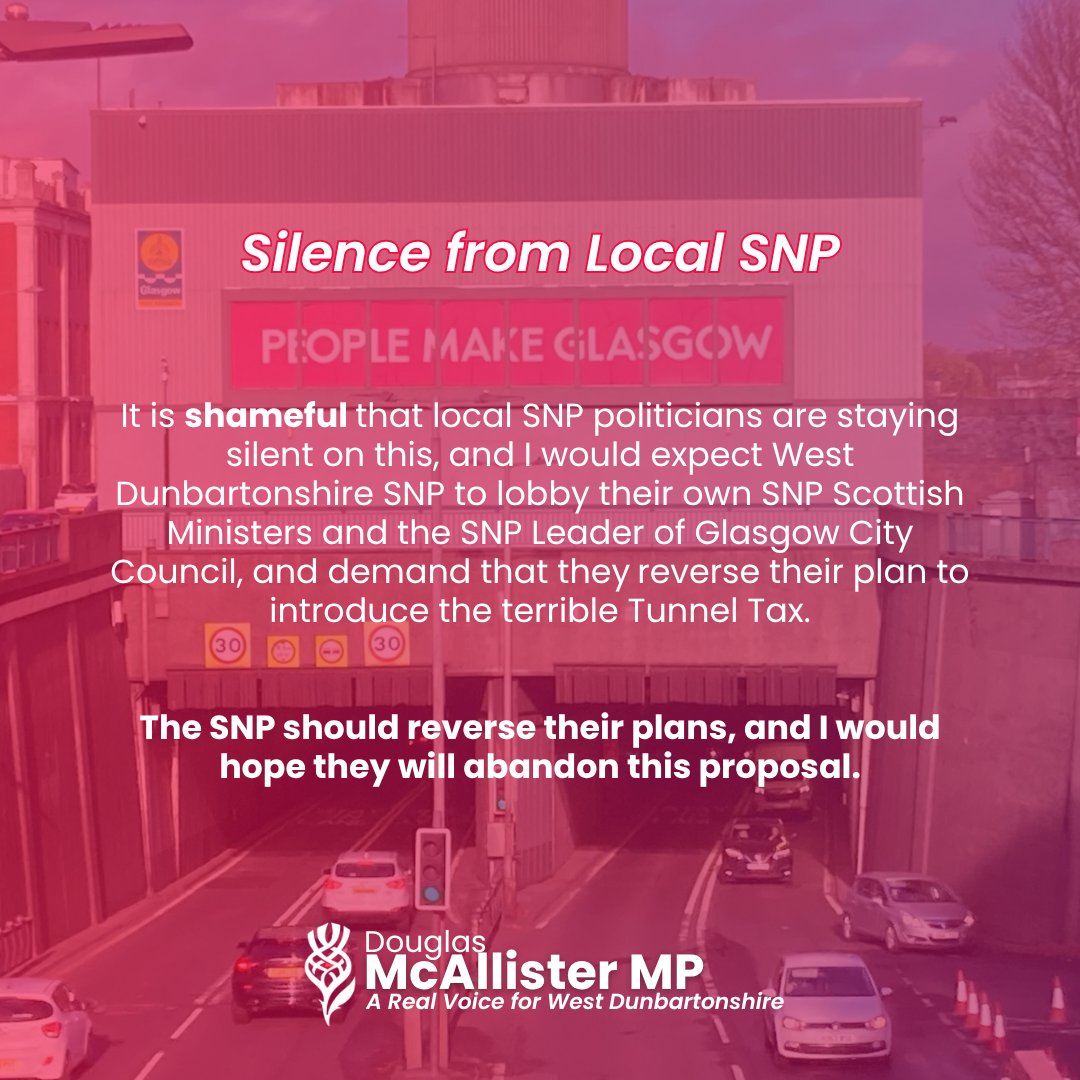 ‼️The SNP-run Glasgow City Council are proposing that residents of West Dunbartonshire pay a toll to drive through the Clyde Tunnel.

This is a shameful tax on people who use the Tunnel for their daily commute to work, and for those travelling to and from our nearest hospital.
