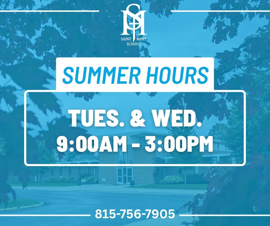 🎉☀️ Summer Hours Are Back! ☀️🎉
Starting July 8, the St. Mary School DeKalb office is open Tuesdays &amp; Wednesdays from 9AM–3PM — and we’d love to see you!

We’re here to help with all your mid-summer school needs!