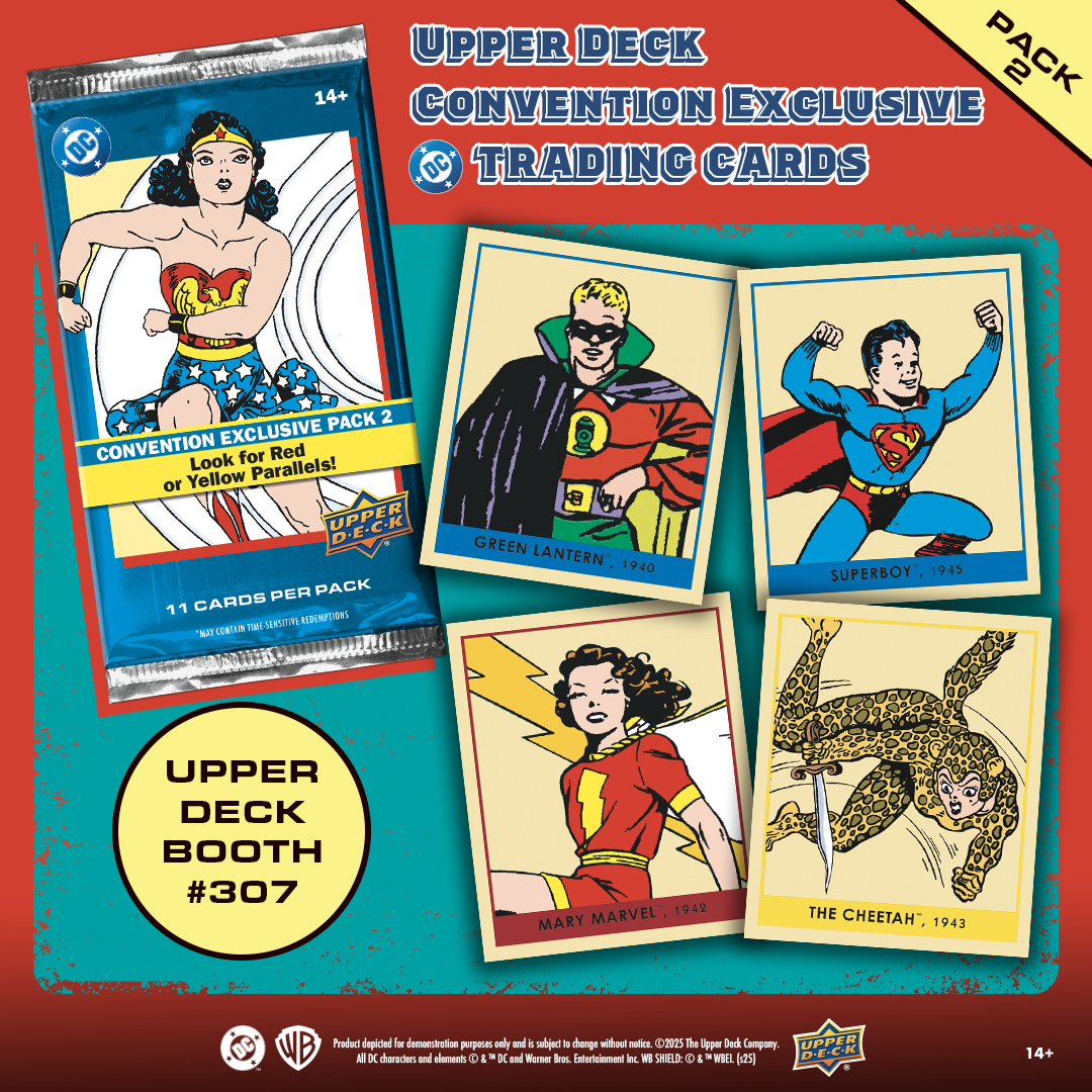 At this year's SDCC, collect the Upper Deck convention exclusive DC trading card packs! Find characters that first appeared in DC Comics’ first 10 years such as Superman, Batman, Wonder Woman and more, on retro Goudey inspired designs! Collect all 20 characters across both Pack 1