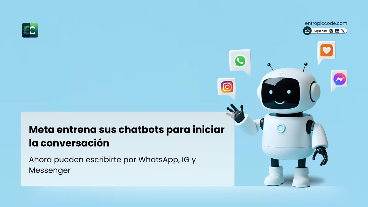 EntropicCode's tweet photo. Meta está entrenando sus chatbots para iniciar conversaciones con los usuarios🧠

Ahora, en plataformas como @WhatsApp, @instagram y @messenger, los bots podrán enviarte mensajes sin que tú los contactes primero, siempre que hayas interactuado con ellos previamente.

Esta estrategia busca aumentar el engagement, combatir la soledad digital y generar ingresos con sus productos de IA.

Un paso más hacia experiencias más personalizadas... ¿pero también más invasivas?

👉 Lee la noticia completa en Engadget:
https://t.co/1R75z02eVJ

#IA #Chatbots #Meta #Tecnología
