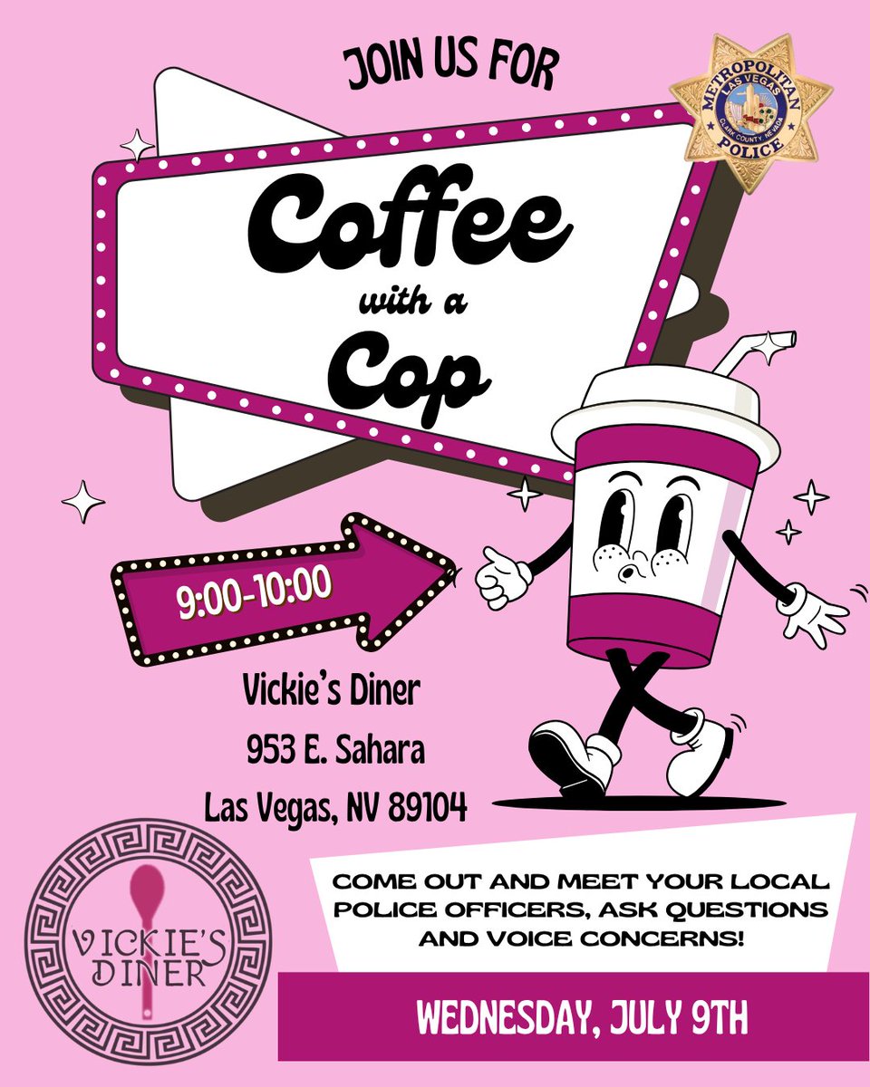 LVMPDSCAC's tweet image. ☕Come join us on Wednesday, July 9th for Coffee with a Cop hosted by Vickie's Diner. Hope to see you there!