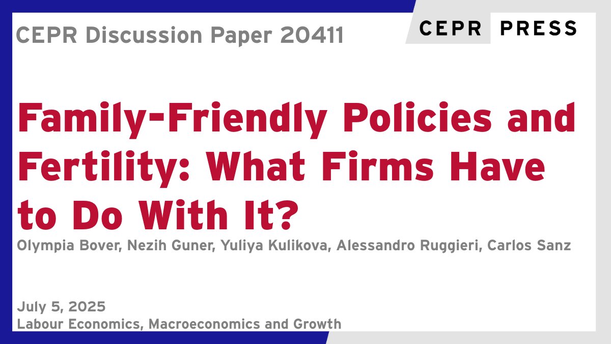 CEPR (@cepr_org) on Twitter photo New CEPR DP20411
Family-Friendly Policies and Fertility: What Firms Have to Do With It?
Olympia Bover <a href="/CEMFInews/">CEMFI</a>, <a href="/NezihGuner/">Nezih Guner</a>, Yuliya Kulikova <a href="/OISTedu/">OIST</a> <a href="/IIASAVienna/">IIASA</a>, <a href="/a_ruggier/">Alessandro Ruggieri</a>, Carlos Sanz <a href="/BancoDeEspana/">Banco de España</a> <a href="/CEMFInews/">CEMFI</a>
ow.ly/zptE50WluRa
#CEPR_LE #CEPR_MG #EconTwitter New CEPR DP20411
Family-Friendly Policies and Fertility: What Firms Have to Do With It?
Olympia Bover <a href="/CEMFInews/">CEMFI</a>, <a href="/NezihGuner/">Nezih Guner</a>, Yuliya Kulikova <a href="/OISTedu/">OIST</a> <a href="/IIASAVienna/">IIASA</a>, <a href="/a_ruggier/">Alessandro Ruggieri</a>, Carlos Sanz <a href="/BancoDeEspana/">Banco de España</a> <a href="/CEMFInews/">CEMFI</a>
ow.ly/zptE50WluRa
#CEPR_LE #CEPR_MG #EconTwitter