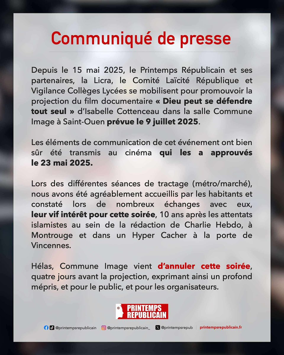 printempsrepub's tweet image. À 4 jours de l’événement, la salle Commune Image à @villesaintouen annule la diffusion du documentaire « Dieu peut se défendre tout seul » qui retrace l’engrenage des lâchetés ayant mené aux attentats islamistes de Janvier 2015.
10 ans après l’horreur, l’abdication.
Une fois…