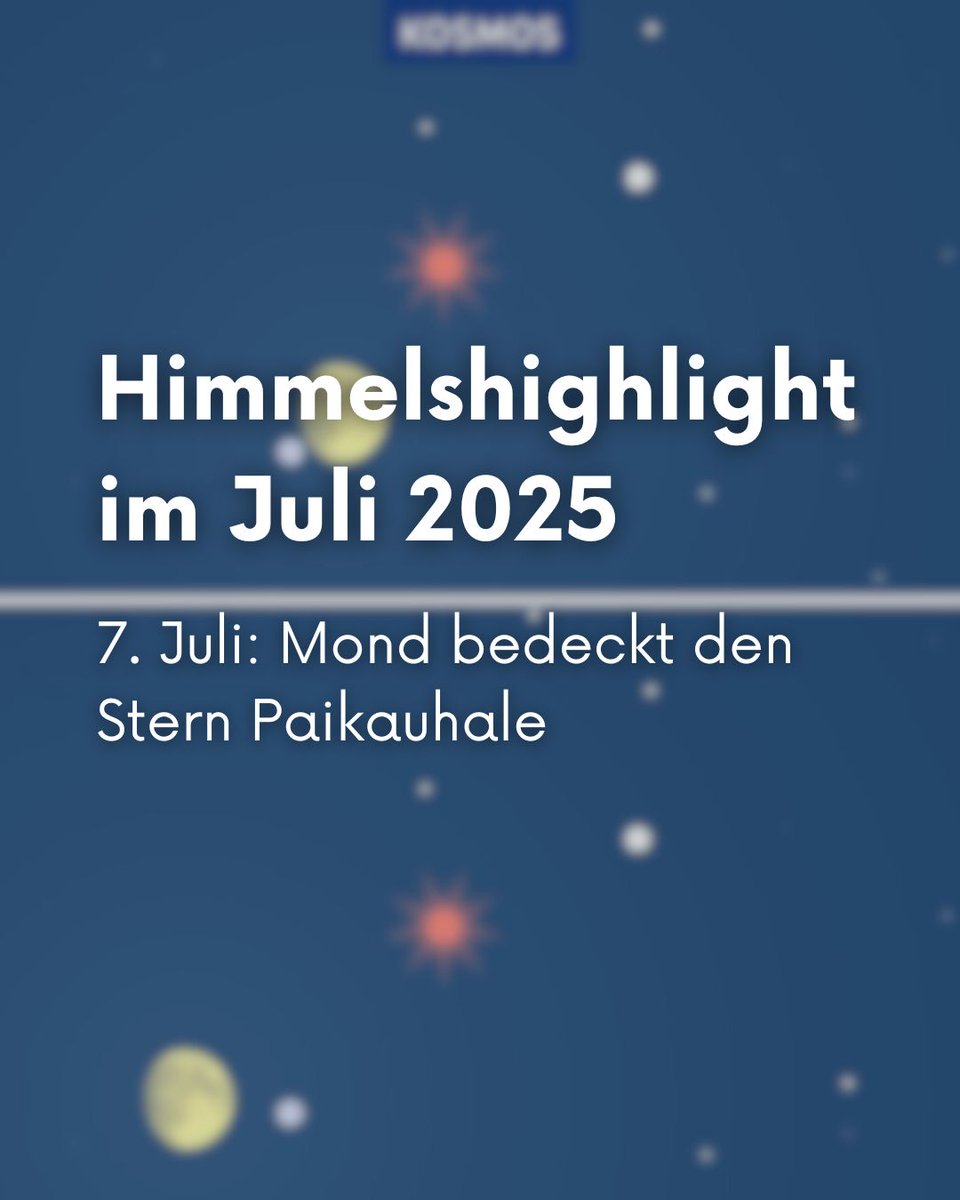 Am Abend des 7. Juli, um kurz nach 23 Uhr, lohnt sich ein Blick zum Mond mit dem Fernrohr, denn dann wird der Mond den relativ hellen Stern Paikauhale bedecken. Wie und wann ihr diese Bedeckung beobachten könnt, erfahrt ihr unter shorturl.at/dbUA6 #himmelsjahr
