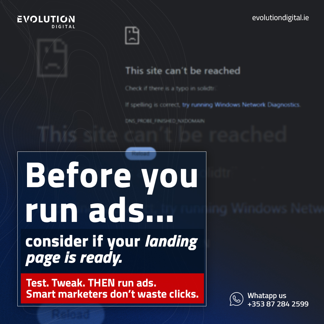 Marketing Tip: Test Your Landing Page Before Running Ads 💡

Need help with your ads or website strategy?

📲 WhatsApp: +353 87 284 2599 or +971585783836 
🌐 evolutiondigital.ie/contact-us

#DigitalMarketingTip #IrishMarketing #PPCStrategy #LeadConversion #EvolutionDigital