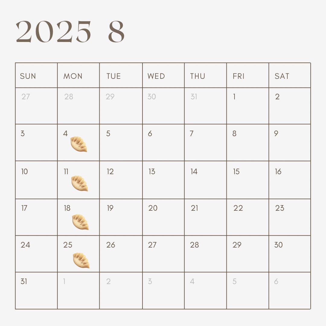 BARTHEGYO's tweet image. ８月営餃日カレンダー🗓️
🥟＝お休み