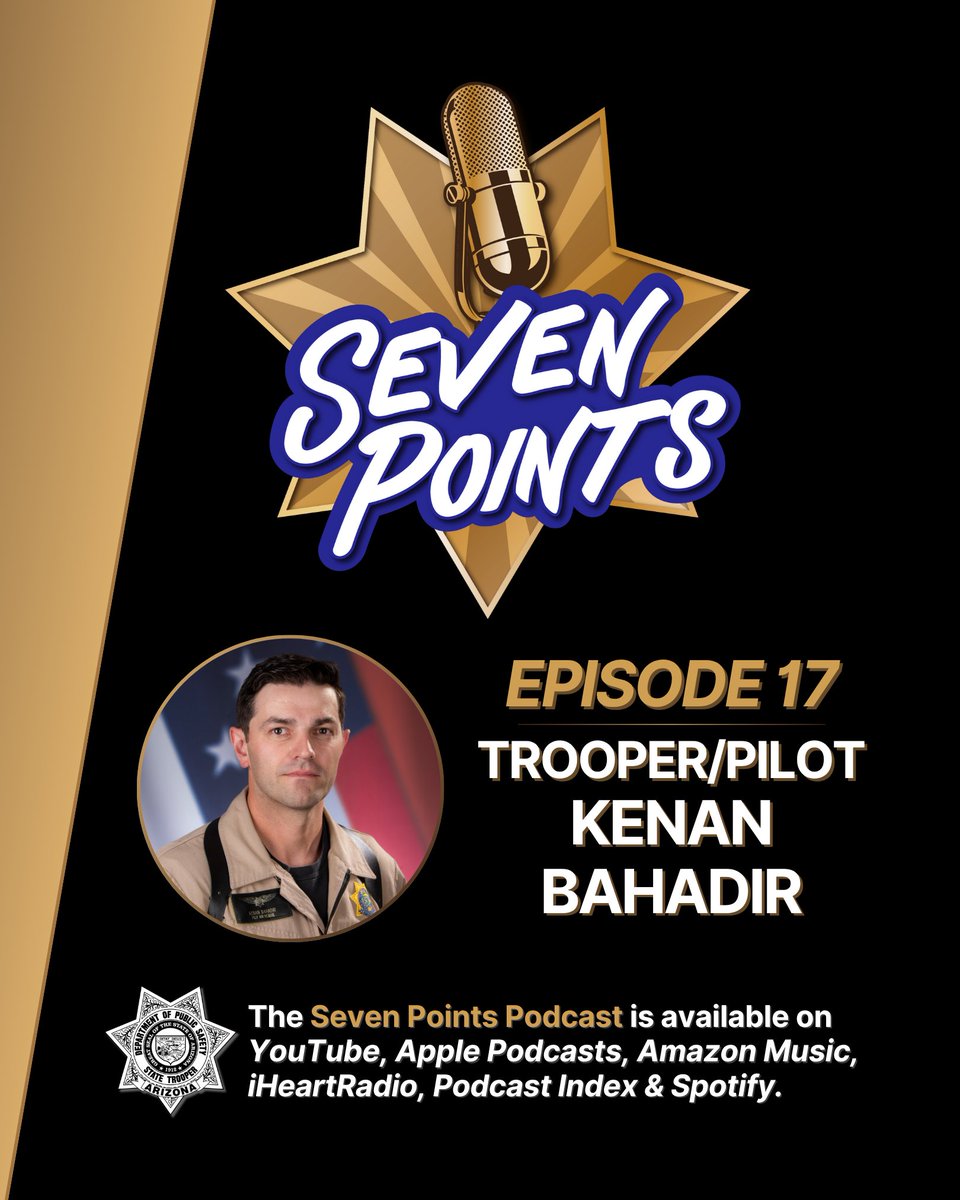 Arizona_DPS's tweet image. Tune in to a new episode of the Seven Points Podcast! This week, we're talking with State Trooper/Pilot Kenan Bahadir. 🚁
🎧Listen on Spotify, iHeartRadio, Apple Podcasts, Amazon Music, or Podcast Index, or watch on our YouTube channel: youtu.be/RuEvEOujWGc