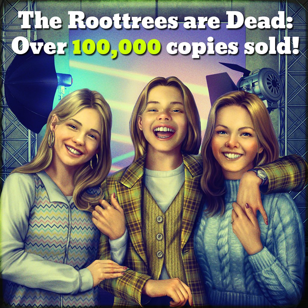 The Roottrees are Dead has sold over 100,000 copies!

store.steampowered.com/news/app/27543…