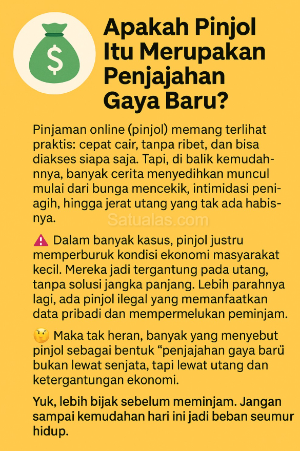 satualasdotcom's tweet photo. Apakah Pinjol itu Merupakan Penjajahan Gaya Baru?
#Satualas #Pinjol #PenjajahanGayaBaru #WaspadaPinjol https://t.co/iRKsHldxBQ