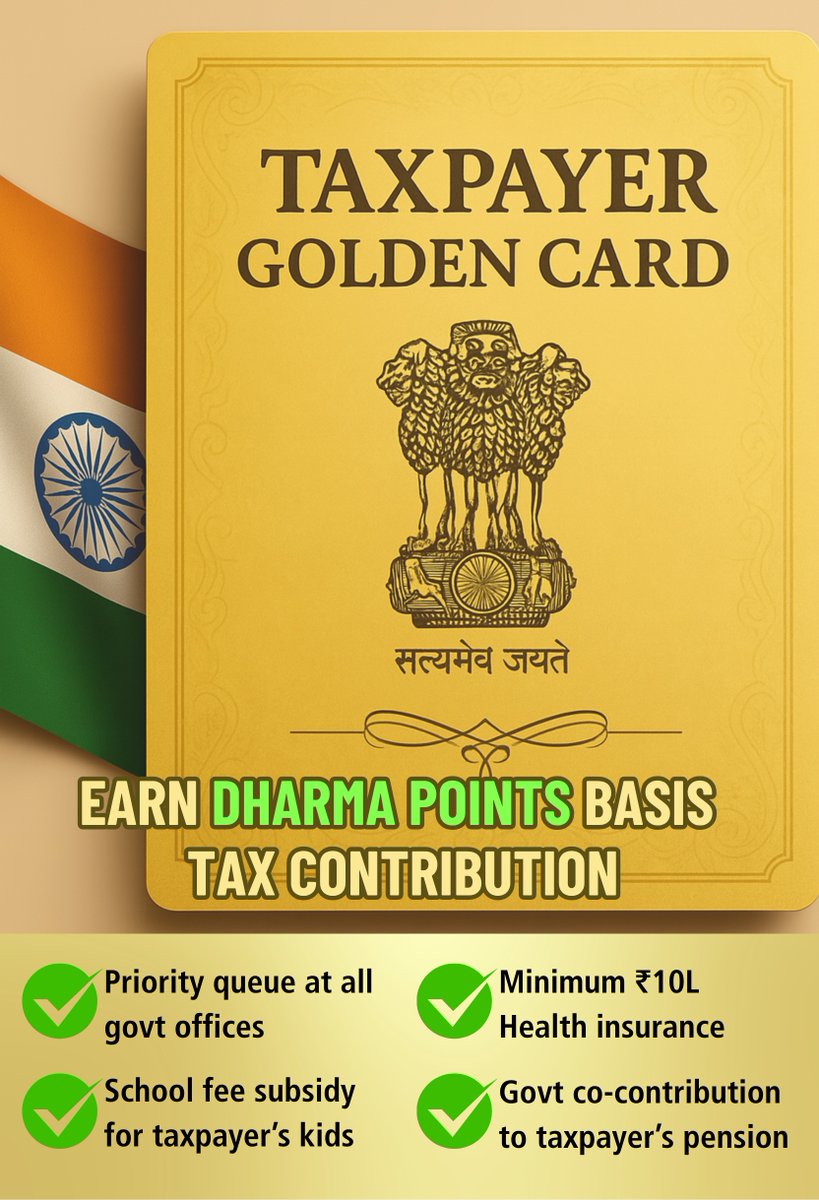 DharmaPartyInd's tweet image. While there's a buzz around Dubai’s Golden Visa -
Dharma Party of India demands a Golden Card for Indian taxpayers.
There should be Dharma Points system based on tax contribution.
Let’s reward our honest and hardworking taxpayers!