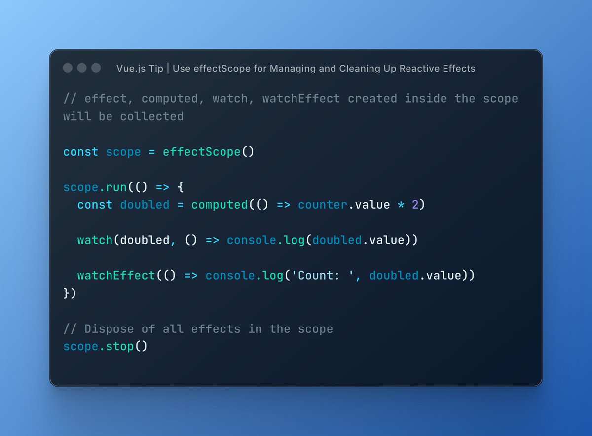 Vue.js Feed (@vuejsfeed) on Twitter photo 💡 Vue Tip: Want better control over your reactive effects?
Use `effectScope()` to group and manage multiple effects- perfect for cleanup and performance!
It keeps your logic tidy and your app snappy.
Try it 👉 vuejs.org/api/reactivity…
Thanks <a href="/Mokkapps/">Michael Hoffmann</a> for the tip! 🙌 💡 Vue Tip: Want better control over your reactive effects?
Use `effectScope()` to group and manage multiple effects- perfect for cleanup and performance!
It keeps your logic tidy and your app snappy.
Try it 👉 vuejs.org/api/reactivity…
Thanks <a href="/Mokkapps/">Michael Hoffmann</a> for the tip! 🙌