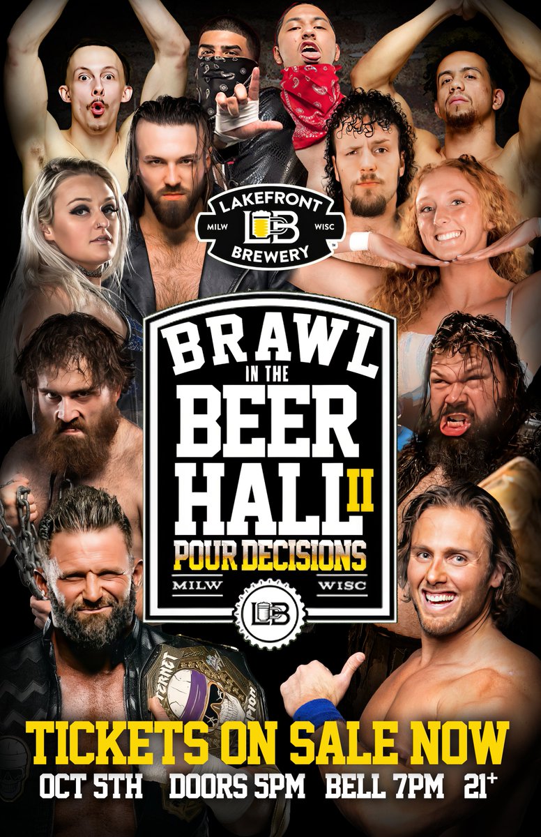 Pro Wrestling Ventures (@prowresventures) on Twitter photo 🎟️Who's READY to BRAWL?🎟️
<a href="/lakefront/">Lakefront Brewery</a> BRAWL IN THE BEER HALL II: Pour Decisions ON SALE NOW
🎟️ lakefrontbrewery.com/events/brawl-i…
<a href="/TheMattCardona/">Matt Cardona</a> v <a href="/bigtroubleBB/">Big Trouble Ben Bishop</a>
Dog Collar Match <a href="/mdcon420/">MAD DOG CONNELLY</a> v <a href="/beastmanhusk/">Beast Man ビーストマン</a>
2/3 Falls LMW v B&M
<a href="/justmaggielee/">m by elegance🥂💖💫</a> v <a href="/REALSierra_/">Sierra</a>
<a href="/sambeale23/">Sa〽️ Beale 🦁</a> v <a href="/TheJasonHotch/">Jason Hotch</a> III 🎟️Who's READY to BRAWL?🎟️
<a href="/lakefront/">Lakefront Brewery</a> BRAWL IN THE BEER HALL II: Pour Decisions ON SALE NOW
🎟️ lakefrontbrewery.com/events/brawl-i…
<a href="/TheMattCardona/">Matt Cardona</a> v <a href="/bigtroubleBB/">Big Trouble Ben Bishop</a>
Dog Collar Match <a href="/mdcon420/">MAD DOG CONNELLY</a> v <a href="/beastmanhusk/">Beast Man ビーストマン</a>
2/3 Falls LMW v B&M
<a href="/justmaggielee/">m by elegance🥂💖💫</a> v <a href="/REALSierra_/">Sierra</a>
<a href="/sambeale23/">Sa〽️ Beale 🦁</a> v <a href="/TheJasonHotch/">Jason Hotch</a> III