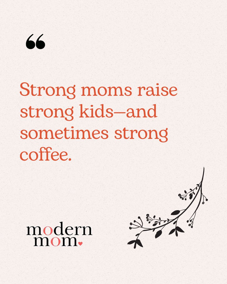 ModernMom's tweet photo. Strong coffee = strong mom energy โ๐ช Whoโs with me? #MomFuel https://t.co/eIT1X3ubmo