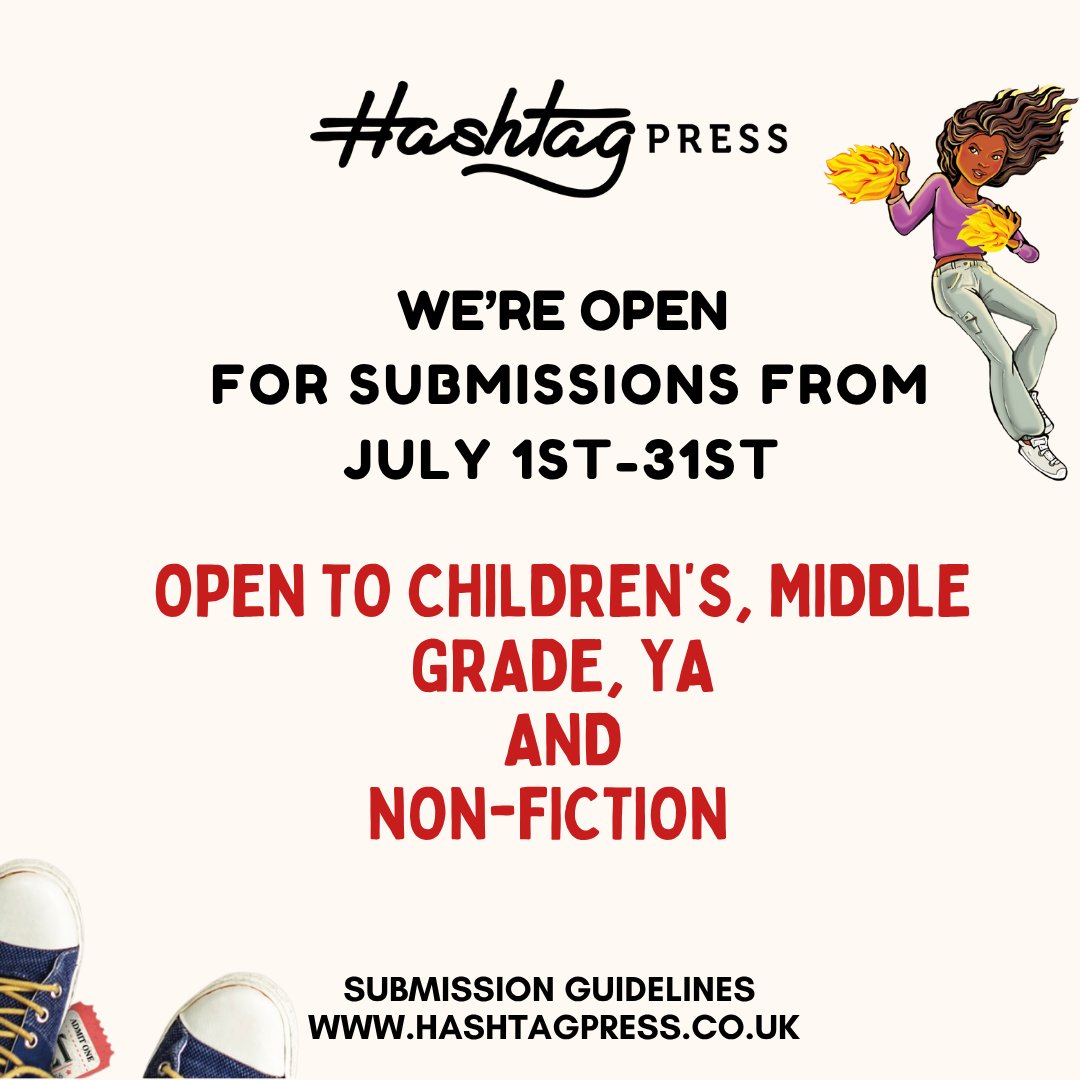 We are OPEN for submissions throughout the whole of July! We are looking for Children's, Middle-Grade, YA and Non-Fiction. For more info please see our website. We can't wait to read your stories!

#HashtagPress
#submissions