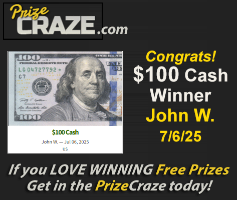 Congrats $100 Cash Winner John W. — 7/6/25!🥳💸

If you 💝LOVE #winning FREE PRIZES...
👇
Get in the PrizeCraze today: ow.ly/mkYb50WlKzv
