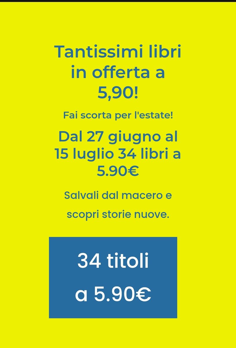 Evoco il potere di X per una cosa importante. Vogliamo liberare un po' il magazzino dai titoli vecchi. Altrimenti macero e via (dopo 16 anni, è ora).
Sul sito ho messo 34 titoli a 5.90.
Condividete, comprate, consigliate, diffondete?
Fate scorte per l'estate.
Link nei commenti.