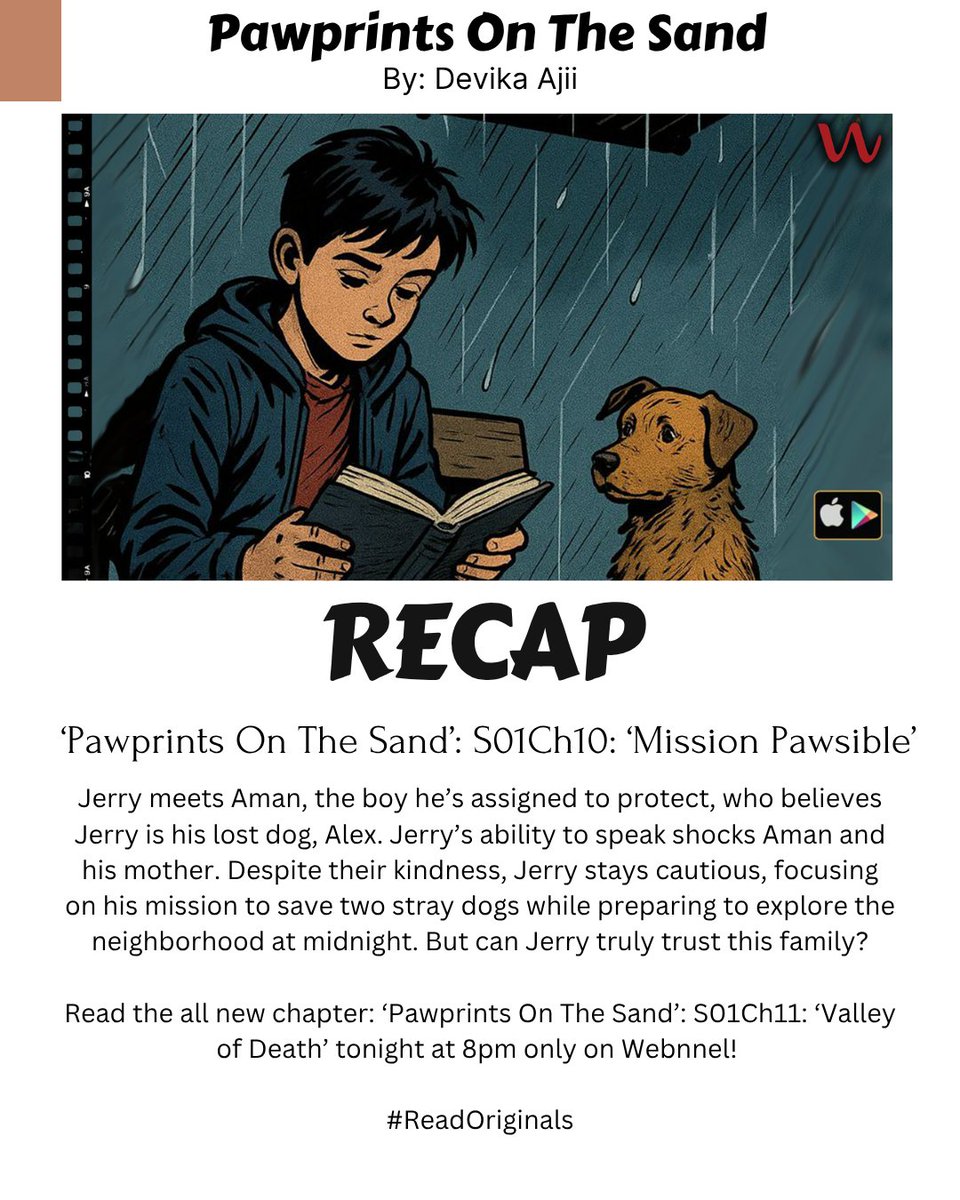 Webnnel's tweet photo. Previously on ‘PawPrints on the Sand’ : A Webnnel E-Novel Series!
Author : Devika Aji
Editor: Richa Arora
🗓A New Chapter every Thursday
⏰8PM
📍Only on Webnnel!
Download the Webnnel App NOW! https://t.co/cuMSp7Wy43
#ReadOriginals for FREE & even Earn Points!
#FWS25 #doglove https://t.co/35hShxOkHa