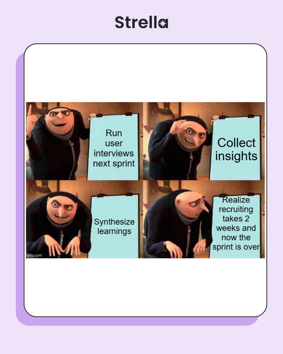 strella_io's tweet photo. When you plan to run research next sprint… but forget recruiting takes longer than the sprint itself 🙃

Strella helps you talk to real users, within hours - so your insights actually make it into the product.

Learn more at https://t.co/NBSTmUGFdU https://t.co/cu8c1xIHPA