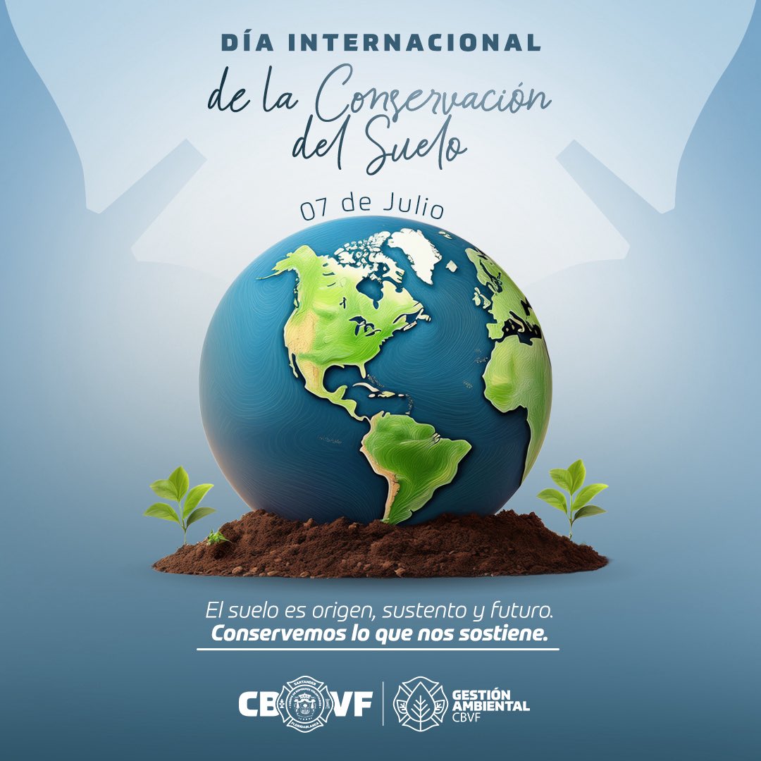 🌱 Hoy conmemoramos el Día Internacional de la Conservación del Suelo 🌍  Desde el CBVF recordamos la importancia de cuidar uno de los recursos más  vitales para la vida: el suelo. 🍃Su, image size:1080x1080