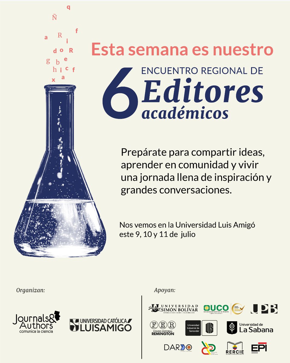 🎉 ¡Llegó la semana del gran encuentro!
Nos vemos en [Nombre del evento] 🧠📚

📍 Universidad Luis Amigó
🗓 9, 10 y 11 de Julio 

🔐 Recuerda llevar tu documento de identidad para el ingreso.
¡Te esperamos! 🙌
#JournalsAndAuthors #EdiciónCientífica #EventoAcadémico