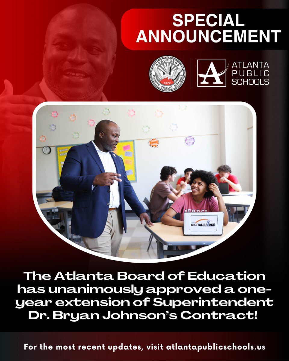 apsupdate's tweet image. Special Announcement! The Atlanta Board of Education has unanimously approved a one-year Extension of Superintendent Dr. Bryan Johnson’s Contract! Dr. Johnson has led the district through a period of significant transformation, successfully closing a $100 million budget deficit…