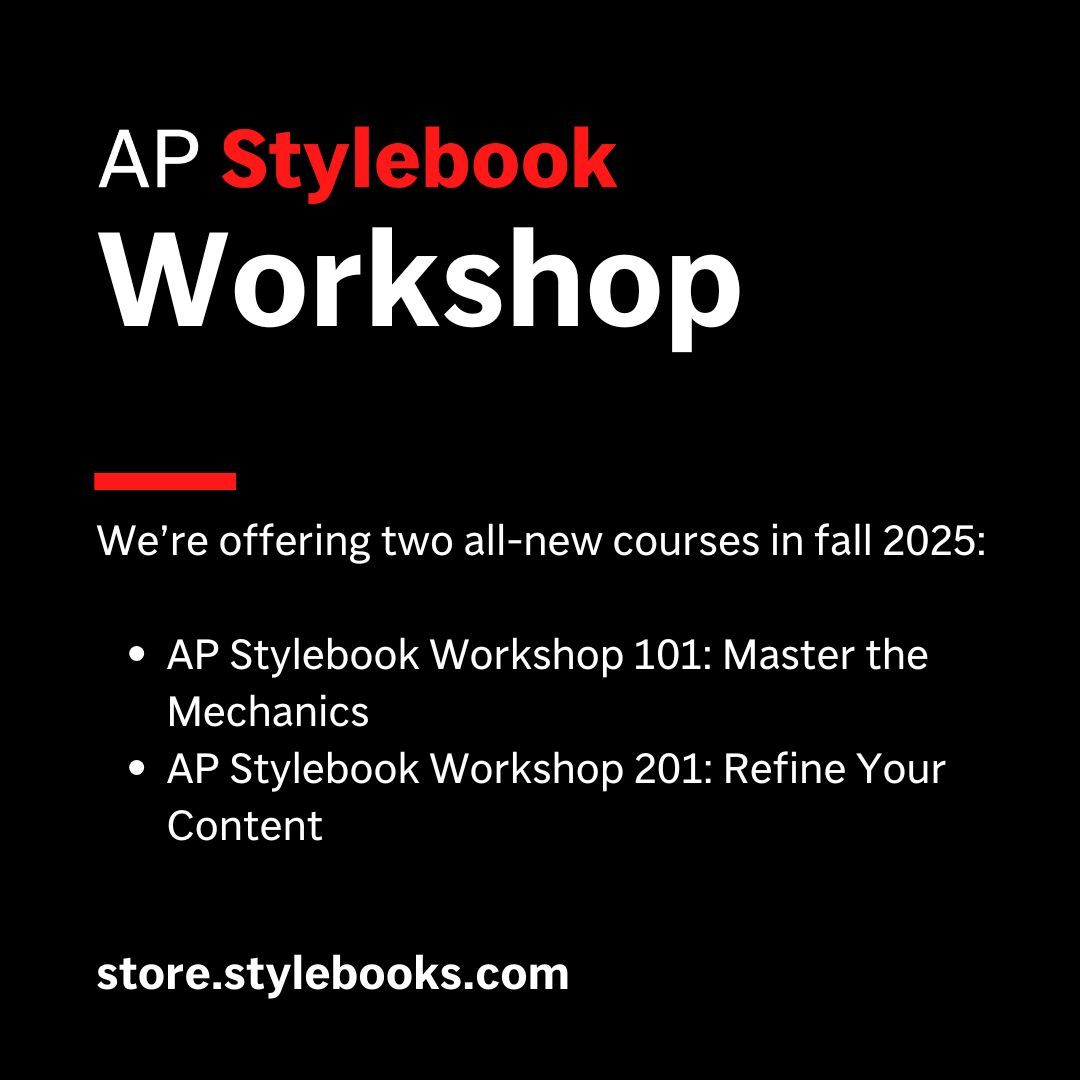 APStylebook's tweet image. We just opened registration for two all-new AP Stylebook Workshops, one focusing on mechanics and the other on the big-picture issues of refining your content.
Sign up now for our limited-time offer: You can take both workshops for just $350. This price won't last so get your…