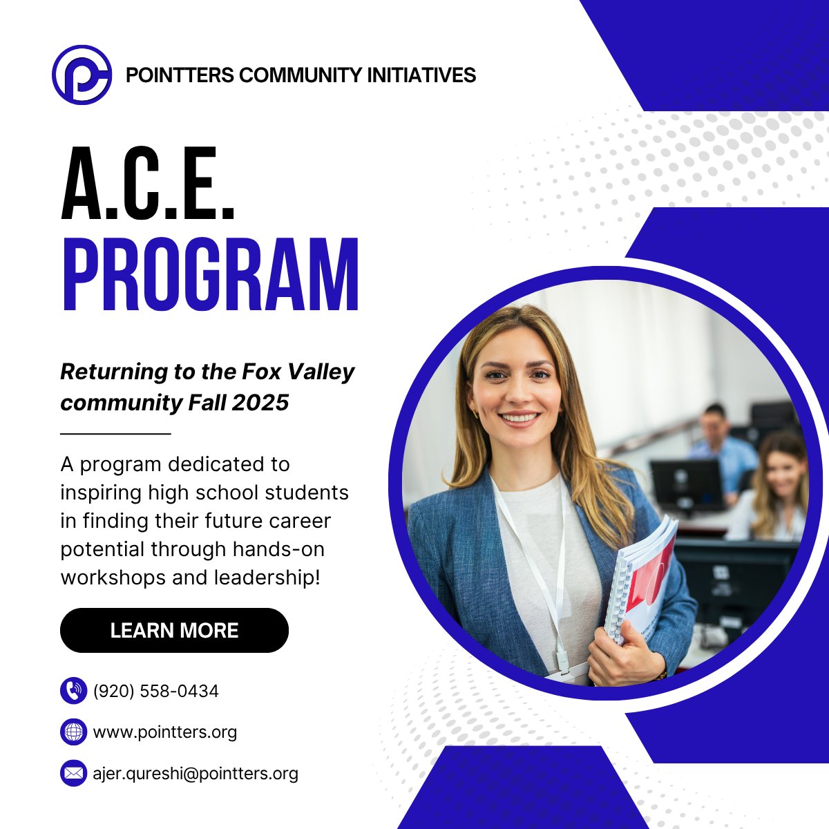PCI's Academic Career Excellence Program (ACE) is returning to high schoolers of the Fox Valley community this upcoming Fall 2025! This is our regular program for high school students to come and learn about the many unique career paths offered in their community through hands-on