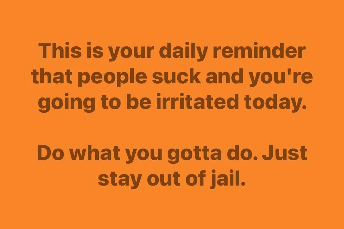 It’s especially important that you keep this in mind since it’s Monday. 🤣