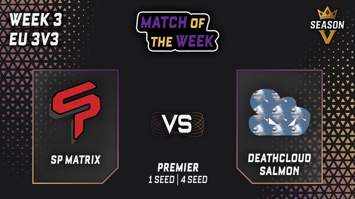 Royalty Series (@royaltyseriesgg) on Twitter photo NEW WEEK NEW MATCHES GET HYPE
For our EU Match of the Week we have SP Matrix (who have not lost a single game) going against <a href="/DeathCloudORG/">Death Cloud Esports</a> (who have not lost a single match)
👀 Comment who you think will win 👇 NEW WEEK NEW MATCHES GET HYPE
For our EU Match of the Week we have SP Matrix (who have not lost a single game) going against <a href="/DeathCloudORG/">Death Cloud Esports</a> (who have not lost a single match)
👀 Comment who you think will win 👇