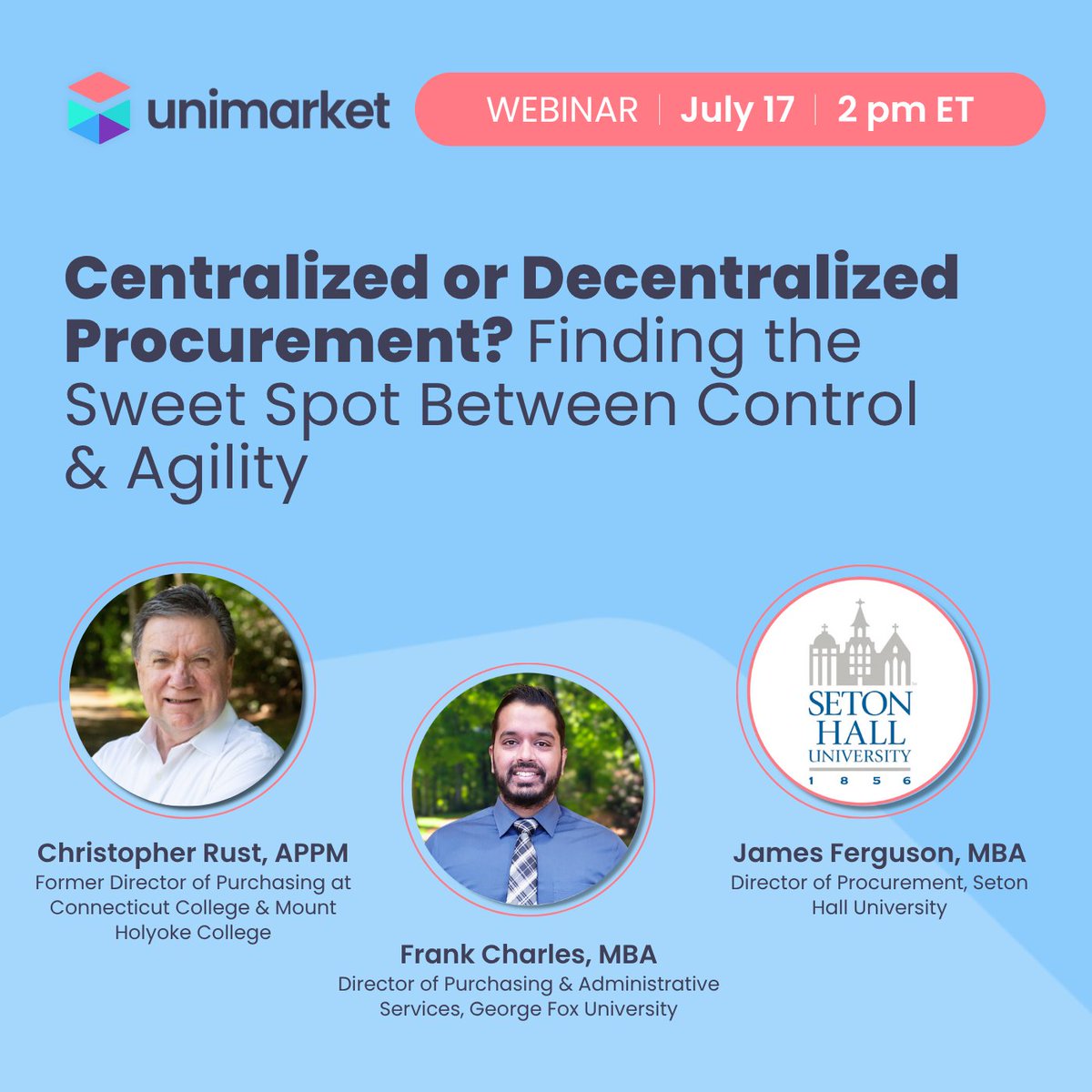 🎓 Centralized or decentralized procurement? What’s the right model for higher ed? Join Unimarket + leaders from George Fox &amp; Seton Hall on July 17 at 2PM ET for real-world insights. 🔗 hubs.li/Q03w4tzg0
#HigherEd #eProcurement #SourceToPay