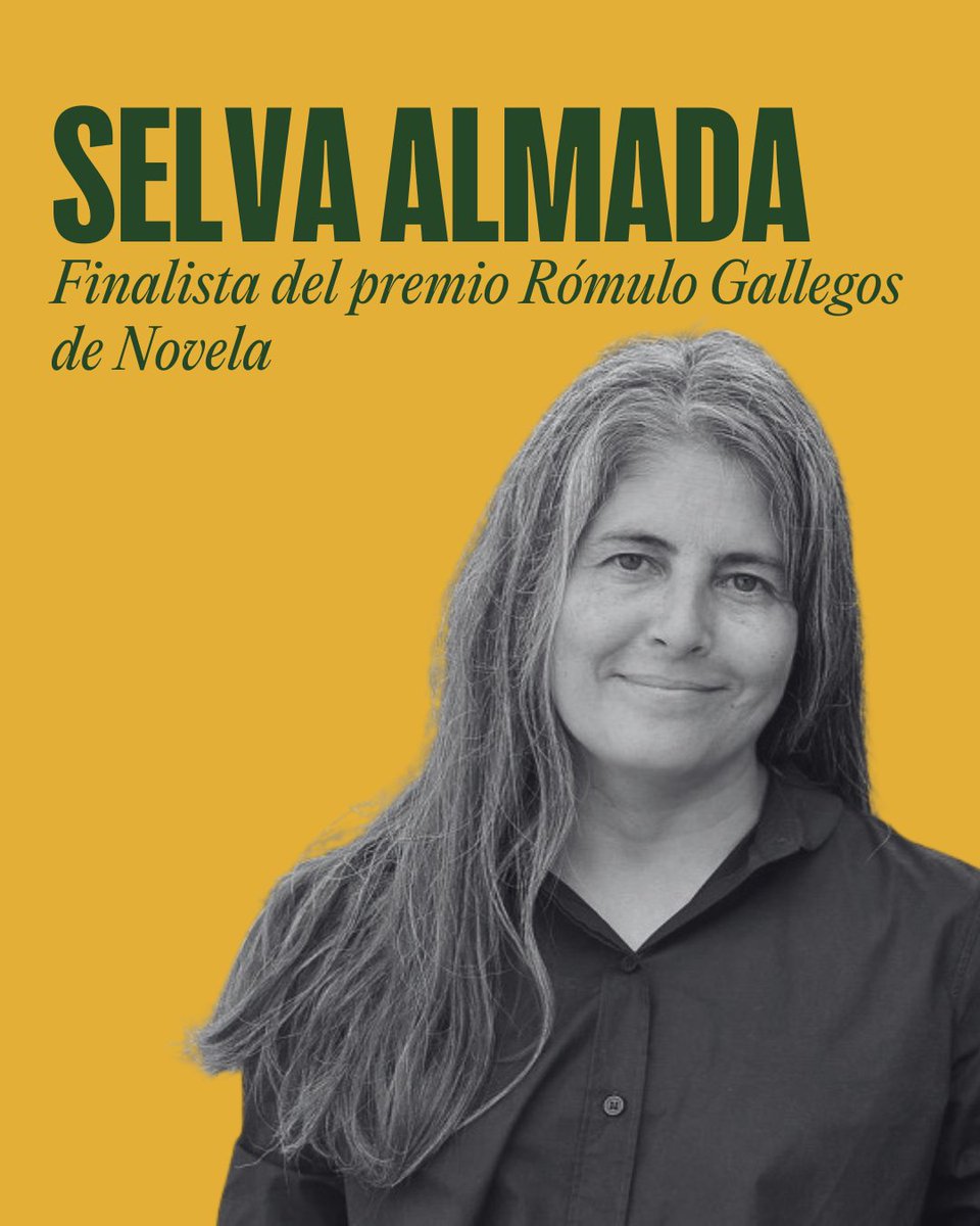¡Felicidades, Selva Almada! 👏  Finalista del Premio Rómulo Gallegos de Novela