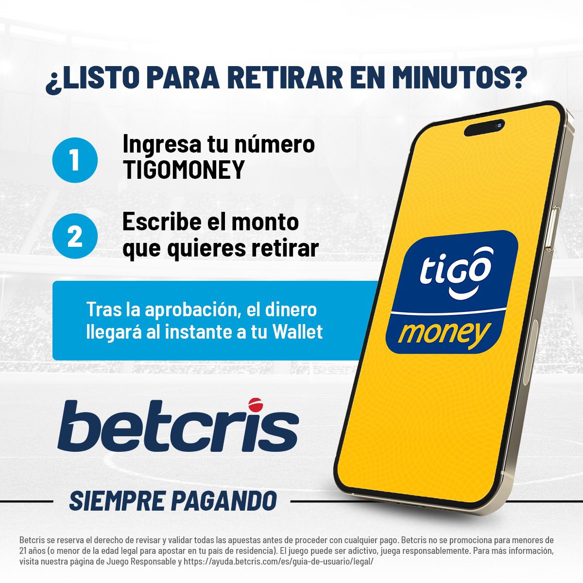 💸 ¿Listo para retirar tu dinero en minutos?
Con Betcris y Tigo Money es rápido, fácil y seguro:

1️⃣ Ingresa tu número Tigo Money
2️⃣ Escribe el monto que deseas retirar

📲 ¡Listo! Tras la aprobación, el dinero llega al instante a tu Wallet.
Porque en Betcris estamos