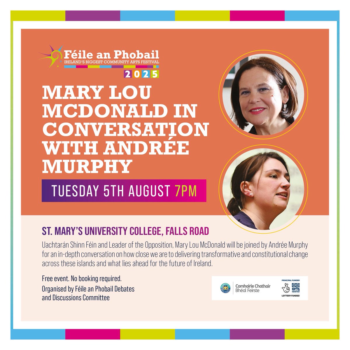 MARY LOU MCDONALD IN CONVERSATION WITH ANDRÉE MURPHY

📆 Tuesday 5th August 7pm

📍St Mary’s University College

The Sinn Féin President and Leader of the Opposition, in conversation on the future of Ireland