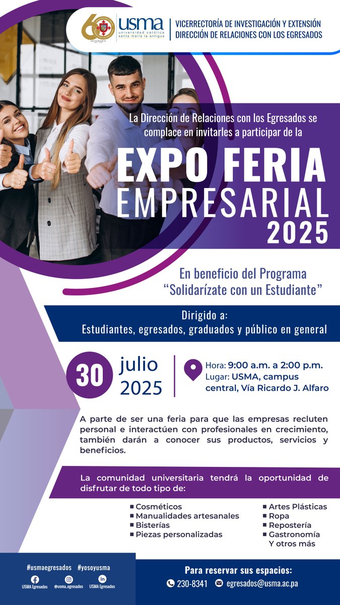USMA_Egresados's tweet photo. Le invitamos a participar de “Expo-Feria Empresarial Usma 2025” Miércoles 30 de julio de 9:00a.m. a 2:00p.m. entrada libre “Te esperamos”.
#usmaegresados https://t.co/sTGwCbDlv7