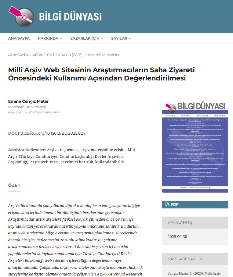 Milli Arşiv Web Sitesinin Araştırmacıların Saha Ziyareti Öncesindeki Kullanımı Açısından Değerlendirilmesi
Emine Cengiz Mater
T.C. Devlet Arşivleri Başkanlığı web sitesini inceleyen bu  makale araştırmacılara yol gösterecek değerlendirmeleri içermektedir
bd.org.tr/index.php/bd/a…