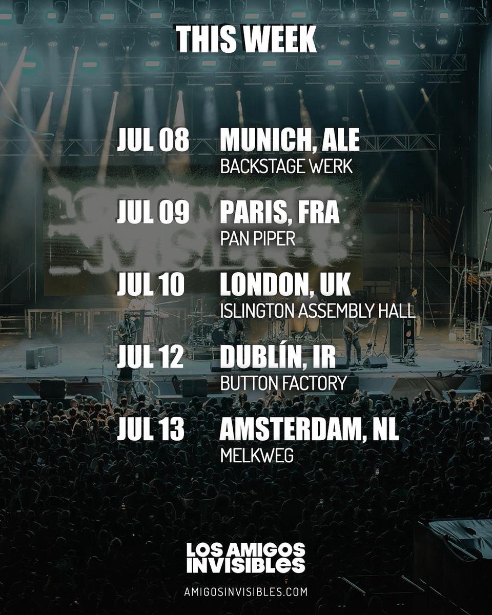 🚨 ¡La fiesta sigue rodando por Europa! 🌍💃

📆 Jul 08 – Múnich 🇩🇪 / Backstage Werk
📆 Jul 09 – París 🇫🇷 / Pan Piper
📆 Jul 10 – Londres 🇬🇧 / Islington Assembly Hall
📆 Jul 12 – Dublín 🇮🇪 / Button Factory
📆 Jul 13 – Ámsterdam 🇳🇱 / Melkweg