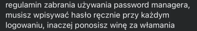Nie no, drodzy Państwo, chyba trzeba będzie wrócić do walki o sensowne podejście do haseł...
