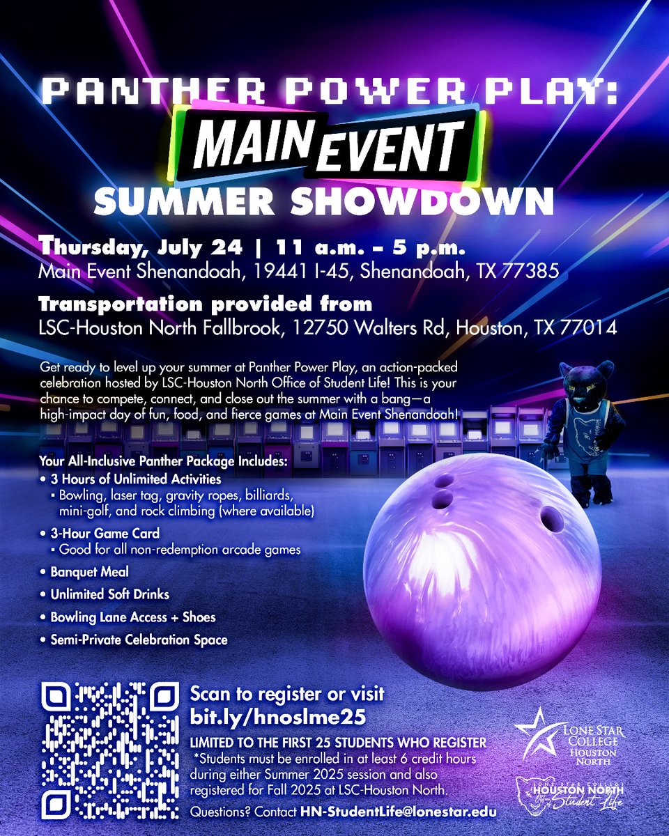 LSCHoustonNorth's tweet image. Level up your summer at Panther Power Play, an action-packed celebration hosted by @LSCHoustonNorth Office of Student Life!🎳

Thursday, July 24 • 11 a.m. – 5 p.m.
Main Event Shenandoah

*Transportation provided from LSC-HN Fallbrook
Visit bit.ly/hnoslme25 to register