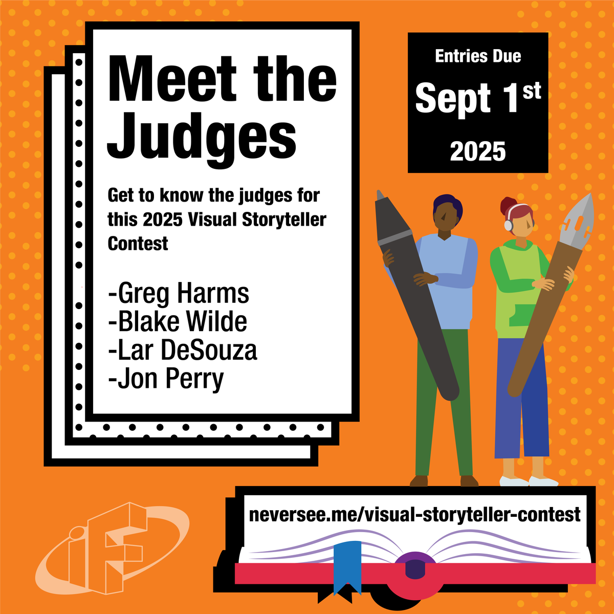 iFdesignstudios's tweet image. Meet the judges for the 2025 #VisualStorytellerContest 👀
Returning: Greg Harms, Blake Wilde &amp;amp; Jon Perry
New this year: Cartoonist Lar DeSouza!

These pros are ready to discover the next great graphic novel. Think you’ve got what it takes? ✨

#Comics #GraphicNovels