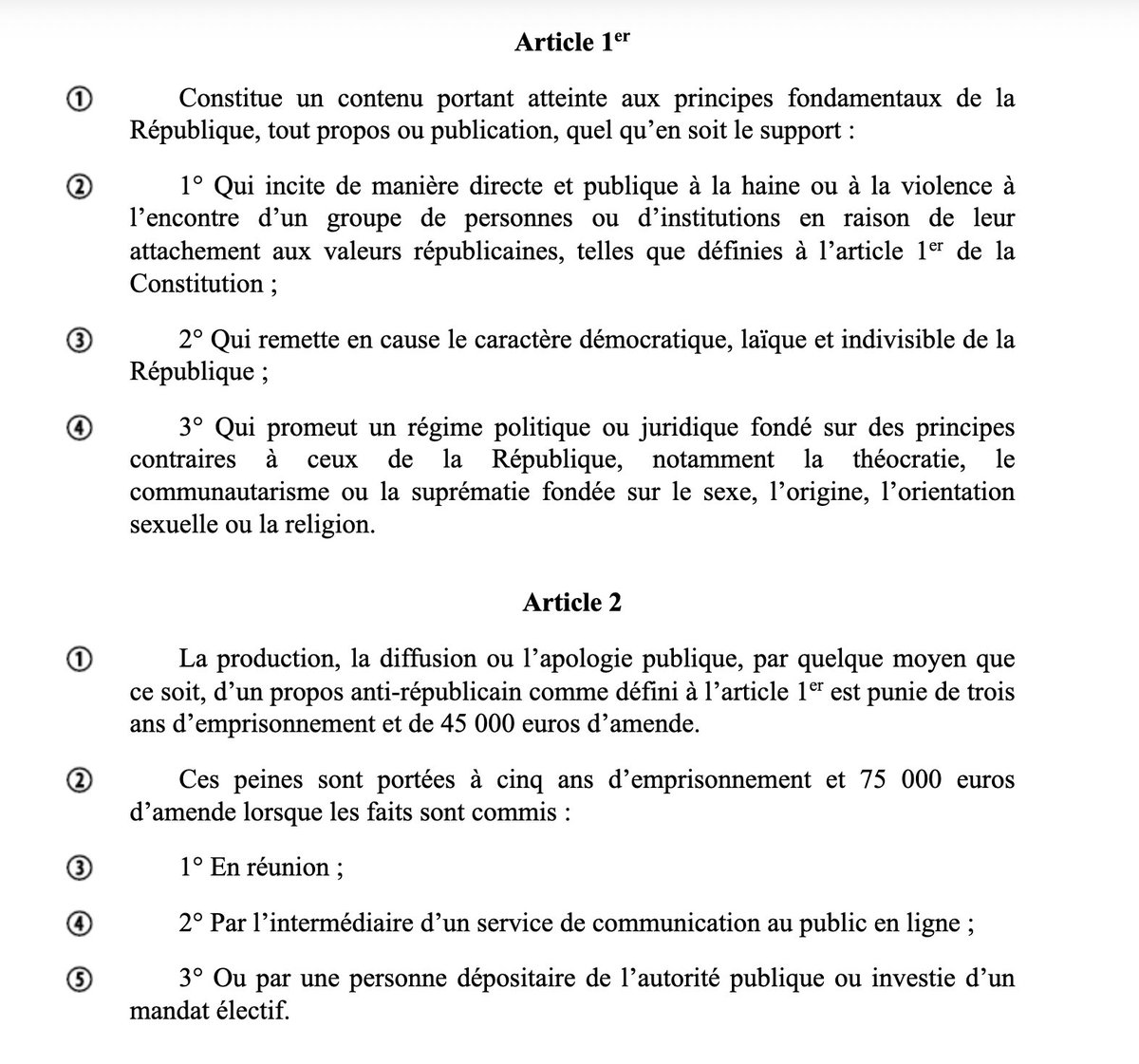 Nouvelle proposition de loi visant "à ériger en infraction la production, la diffusion et l'apologie de propos ou contenus contestant les principes républicains fondamentaux"

Donc apparemment la liberté d'expression n'est pas un principe républicain fondamental, ou alors les
