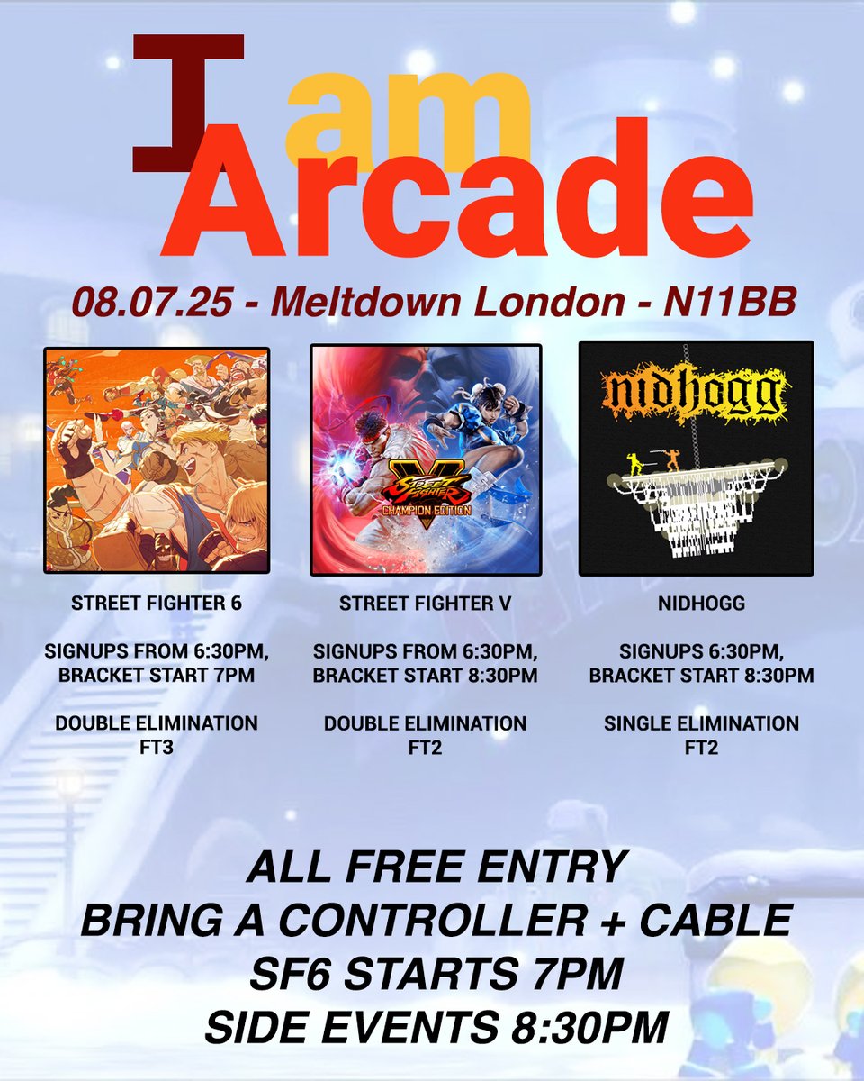 The Fight Lab (@fight_lab) on Twitter photo Tuesday 8th from 6PM! Street Fighter 6, Street Fighter V and also Nidhogg!
All free to enter with signups from 6:30PM til 7PM! Hosted at <a href="/MeltdownLondon/">Meltdown London</a>! See you there! Tuesday 8th from 6PM! Street Fighter 6, Street Fighter V and also Nidhogg!
All free to enter with signups from 6:30PM til 7PM! Hosted at <a href="/MeltdownLondon/">Meltdown London</a>! See you there!