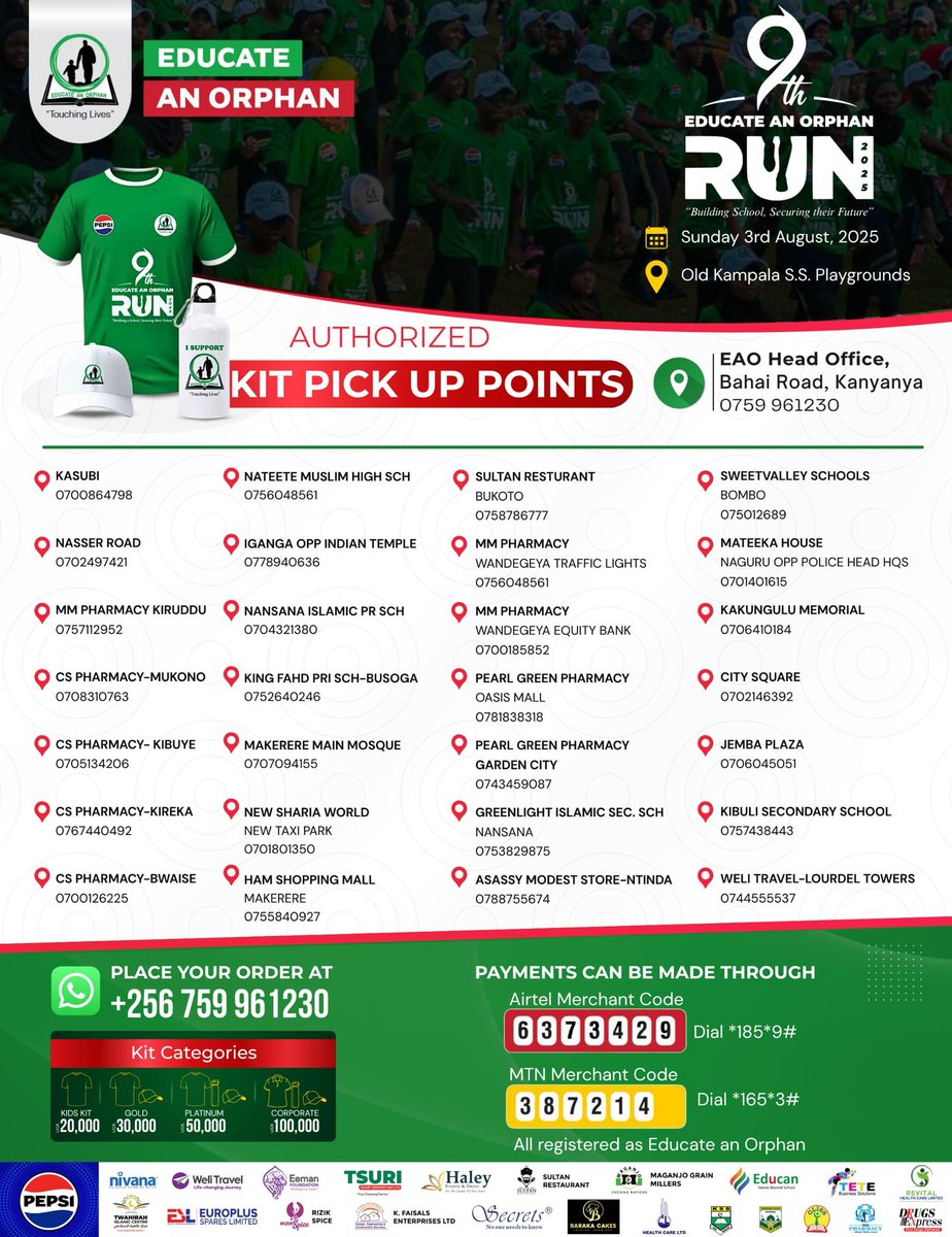 📍Educate An Orphan authorized kit pick-up points📍

 Kits categories
👕Kids at Ugshs 20,000
👕🧢Gold at Ugshs 30,000
🧢👕⚱️ Platinum at Ugshs 50,000
👕🧢⚱️🥰 Corporate at Ugshs 100,000

☎️ Place your order via  +256 759 961230

Or Payments via Airtel (6373429) or MTN (387214).