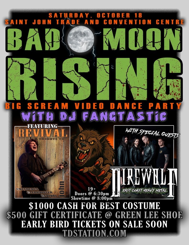 Get ready for the ultimate Halloween bash in Saint John!

🗓️ Sat, Oct 18 | SJ Trade &amp; Convention Centre
🎸 Revival (CCR Tribute) + Direwolf + DJ Fang-tastic
💰 $1000 cash + a $500 Green Lee Shoe gift certificate up for grabs

Tickets: universe.com/events/hallowe…