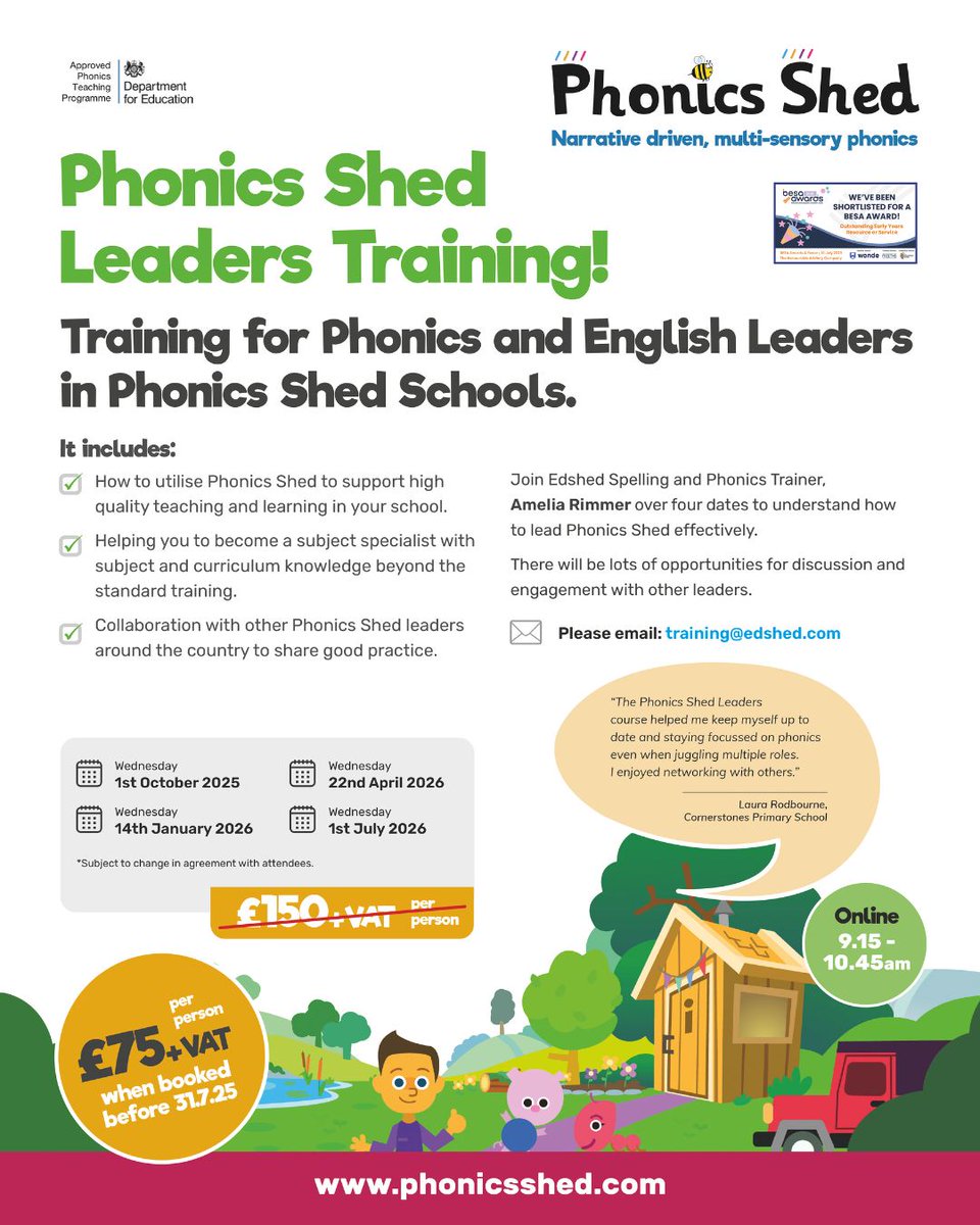 ❗Calling all Phonics Shed Leaders

We're pleased to announce that we'll be hosting our popular Phonics Shed Leaders Training again in the new academic year. 

Book before the end of July to take advantage of the current, discounted price. 

👉 Email training@edshed.com to book.