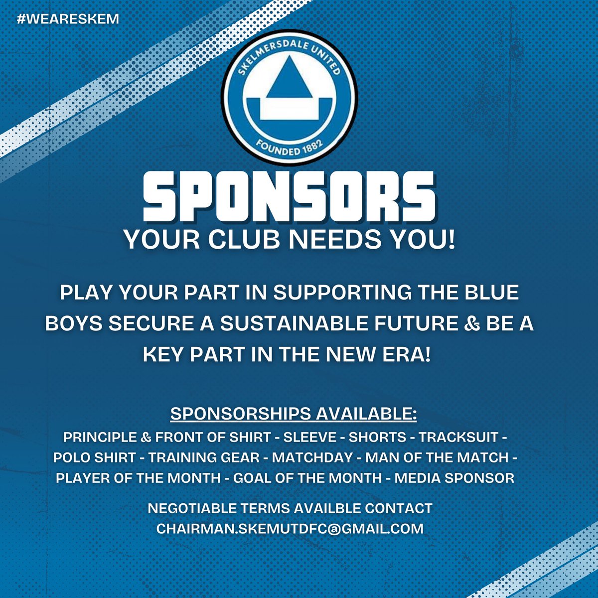 Skelmersdale United FC (@skemutdofficial) on Twitter photo SPONSORS, WE NEED YOU!…
We are still looking for sponsorships, if you know anyone who may be interested in getting involved, be sure to point them our way!
Negotiable Terms Available:
chairman.skemutdfc@gmail.com
#weareskem #skem #united #blue #blueboys #supportyourlocal SPONSORS, WE NEED YOU!…
We are still looking for sponsorships, if you know anyone who may be interested in getting involved, be sure to point them our way!
Negotiable Terms Available:
chairman.skemutdfc@gmail.com
#weareskem #skem #united #blue #blueboys #supportyourlocal