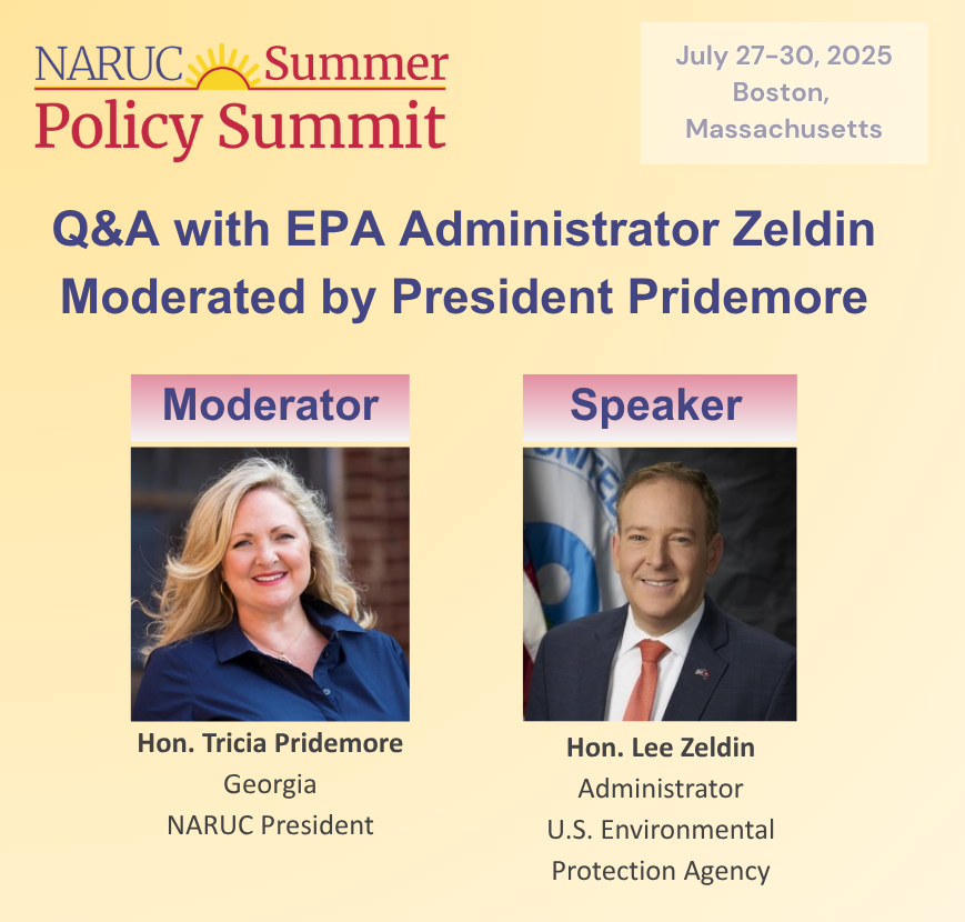 Join NARUC President <a href="/TPridemore/">Tricia Pridemore</a> and <a href="/EPA/">U.S. EPA</a> Administrator <a href="/epaleezeldin/">Lee Zeldin</a> for an insightful Q&amp;A session!

🔗 Register at naruc.org/summer-summit/ by July 11 before online registration ends. #NARUCSUMMER25