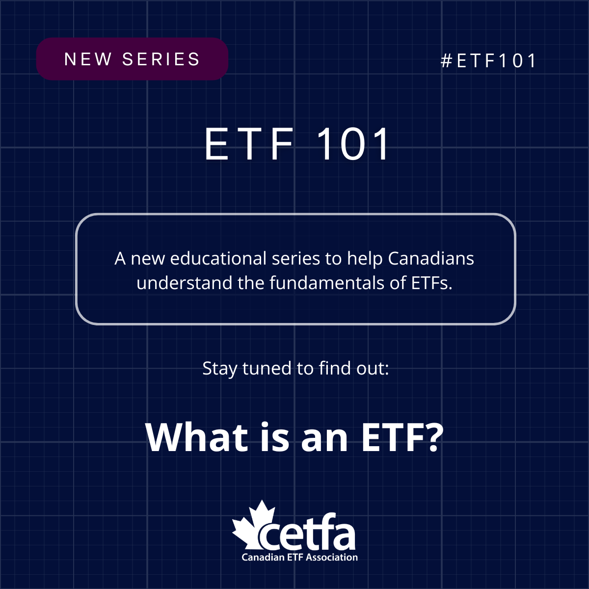 New Series: ETF 101

Over the next two weeks, we're breaking down the basics of Exchange-Traded Funds – what they are, how they work, and why they matter.

Follow along for clear, educational insights. 

#ETF101 #CETFA #Canada